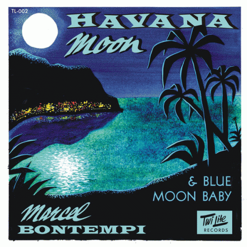 Marcel Bontempi : Havana Moon